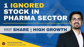 1 Ignored Stock In Pharma Sector  High Growth [upl. by Brunell]