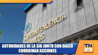 Autoridades de la SIB junto con Diaco coordinan acciones [upl. by Fianna61]