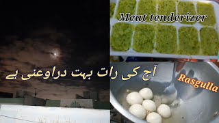 Tonight is very scaryMeat tenderizer recipebangali sweet Rasgulla recipeqirat vlogs [upl. by Sathrum123]