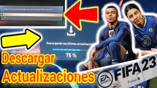 Como DESCARGAR ACTUALIZACIONES en FIFA 23 ✅ [upl. by Bertram]