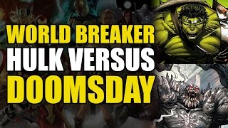 Marvel vs DC World Breaker Hulk vs Doomsday [upl. by Euqinue173]