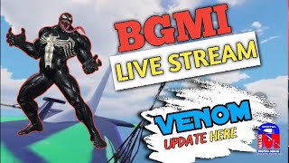 BGMIxVenom UPDATE Live Streaming  Digital Malig [upl. by Hafeetal]