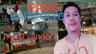 PART2 BRIXTON PLACE PASIG SPECIAL FEATURES TAHO VENDOR [upl. by Asselim]