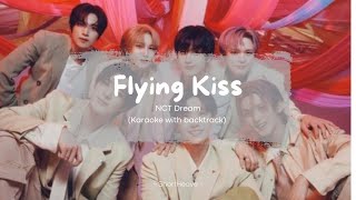 Flying Kiss  NCT Dream karaoke with backtrack LyricsRom [upl. by Nnayllek]