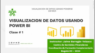 Clase 1  Curso Visualización de Datos con PowerBI 26feb2024 [upl. by Yasibit]