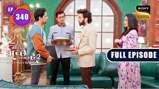 Ram Puts Down Vedikas Proposal  Bade Achhe Lagte Hain 2  Ep 340  Full Episode  16 Dec 2022 [upl. by Desberg662]