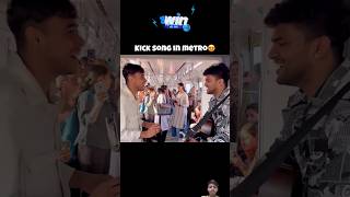 Kick song in metro viral shortvideo subscribe shorts short shortsvideo shortsfeed song kick [upl. by Wolfson]