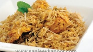 Chicken Yakhni Biryani Chicken Biryani  Chef Anupa  Sanjeev Kapoor Khazana [upl. by Notnroht925]