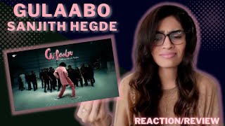 GULAABO SanjithHegde24 REACTIONREVIEW [upl. by Margie]