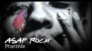 ASAP RockyPharsyde feat Joe Fox with Lyrics [upl. by Noll]