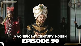 Magnificent Century Kosem Episode 90 English Subtitle [upl. by Silyhp]