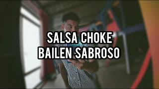 SALSA CHOKE 2024 GREY MUSIC 🎵 BAILEN SABROSO [upl. by Iran]