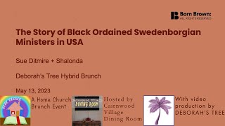 The Story Of Black Ordained Swedenborgian Ministers [upl. by Seth]