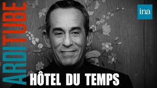 Hôtel Du Temps la nouvelle émission de Thierry Ardisson le 2 mai sur France 3  INA Arditube [upl. by Kalman]