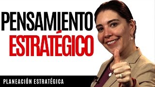 Planeación Estratégica  Pensamiento Estratégico  Estrategia [upl. by Sandberg]