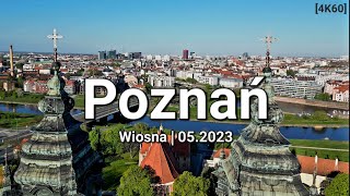 Poznań z drona  Maj 2023 4K [upl. by Harrell]