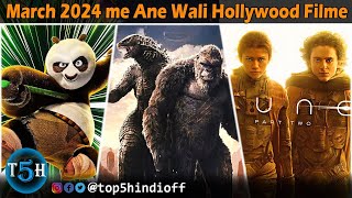 Top 5 Upcoming Hollywood Movies In March 2024  मार्च मैं आने वाली हॉलीवुड की 5 बड़ी फिल्मे [upl. by Crofton]