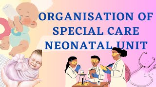 Organisation of neonatal special care unitNeonatal intensive care unitLevels of newborn care [upl. by Guzel]