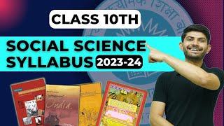 CBSE Social Science Complete Syllabus For Class 10th 202324 [upl. by Belldame]