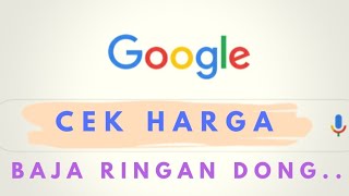 Cek Harga Baja Ringan Di Google [upl. by Yborian]