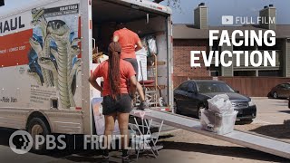 Facing Eviction full documentary  FRONTLINE [upl. by Tench]