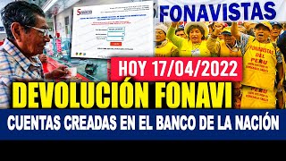 ATENCIÓN I DEVOLUCIÓN FONAVI  Cobrarán en cuentas creadas Banco de la Nación DETALLES AQUÍ MIRA 👇 [upl. by Ahsiekel129]