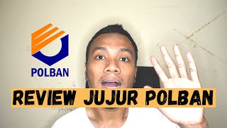 REVIEW JUJUR KULIAH DI POLBAN Khususnya Teknik Sipil [upl. by Geminian]