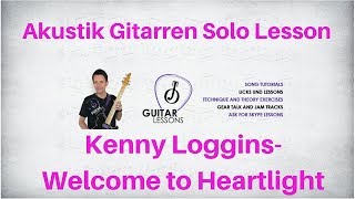 Kenny Loggins Welcome to Heartlight Akustik Solo Lesson [upl. by Eadnus]