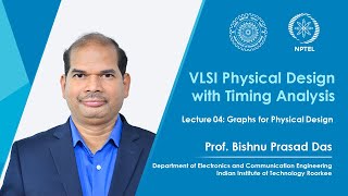 Lecture 04  Graphs for Physical Design [upl. by Ramaj598]