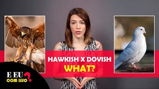 ‘HAWKISH’ VS ‘DOVISH’ Sobre falcões pombos e bancos centrais [upl. by Alacim]