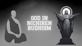 God in Nichiren Buddhism [upl. by Epilef]