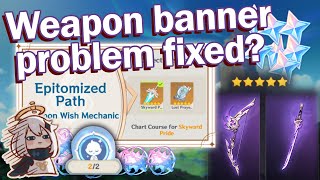 What F2P Players Wanted New Epitomized Path Weapon Banner Wish System Explanation and My Opinion [upl. by Lerred]