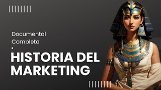 Historia del Marketing [upl. by Folberth704]