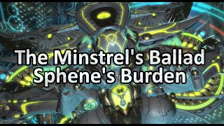 The Minstrels Ballad Sphenes Burden  FFXIV Dawntrail [upl. by Lindi]