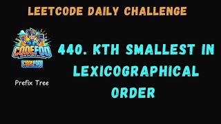 440 Kth Smallest in Lexicographical Order  LeetCode Daily Challenge  Today POTD  C Solution [upl. by Orlosky938]