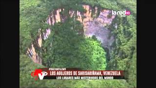 Lugares más misteriosos del mundo Los agujeros de Sarisariñama Venezuela [upl. by Ettenwahs342]