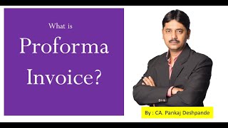 What is Proforma Invoice  Proforma Invoice क्या है Types of Invoices [upl. by Laroy199]