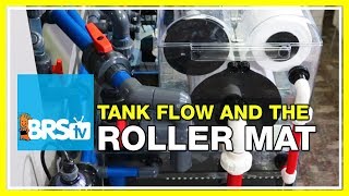 FAQ 16 What is the relationship between the Theiling Rollermat and the tanks flow rate  52 FAQ [upl. by Fitzsimmons406]