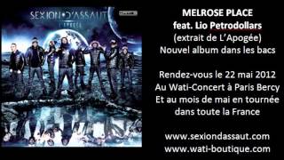 Sexion DAssaut  Melrose PLace ft Lio Petrodollars LApogée [upl. by Susejedesoj942]