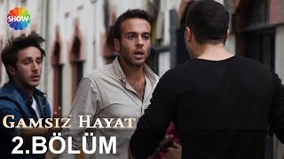 Gamsız Hayat 2Bölüm ᴴᴰ [upl. by Goldwin]