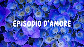 Geolier  EPISODIO DAMORE LyricsTesto [upl. by Esdnyl]