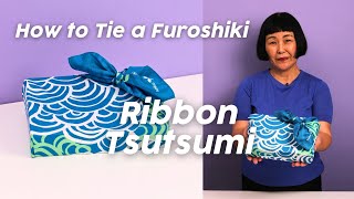 How to Tie a Furoshiki Ribbon Tsutsumi  Keiko Furoshiki Wrapping Tutorial [upl. by Ardie276]