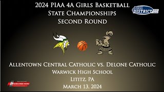 2024 PIAA 4A Girls Basketball State Championships Second Round Allentown CC vs Delone Catholic [upl. by Alset735]