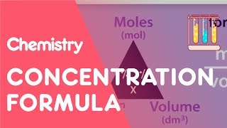 Concentration Formula amp Calculations  Chemical Calculations  Chemistry  Fuse School [upl. by Amoakuh723]