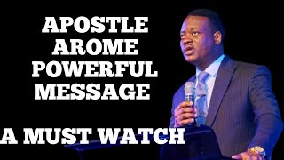 APOSTLE AROME POWERFUL MESSAGE A MUST WATCH  APOSTLE AROME OSAYI MESSAGES [upl. by Eleon]