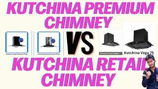 Kutchina Premium Chimney Vs Retail Chimney  Premium Chimney Vs Retail Chimney Difference [upl. by Ahsaret]