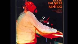 Eddie Palmieri  Condiciones Que Existen [upl. by Nnylakcaj]