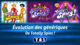 Évolution des génériques de Totally Spies [upl. by Malvin597]