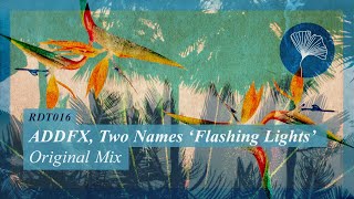 ADDFX Two Names  Flashing Lights Original Mix Redolent Music [upl. by Atram]