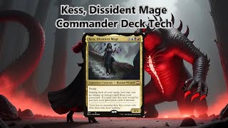 Kess Dissident Mage CommanderEDH Deck Tech  Bringing Back the Pain [upl. by Anaihr]